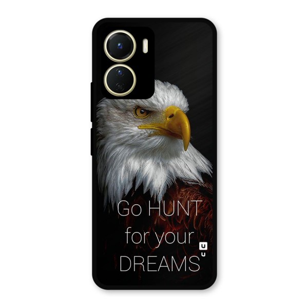 Hunt Your Dream Metal Back Case for Vivo Y16