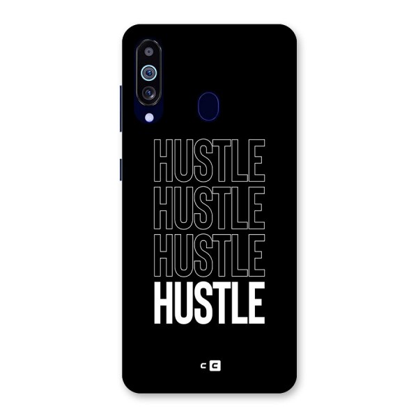 Hustle Hustle Hustle Back Case for Galaxy A60