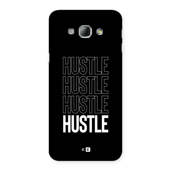 Hustle Hustle Hustle Back Case for Galaxy A8