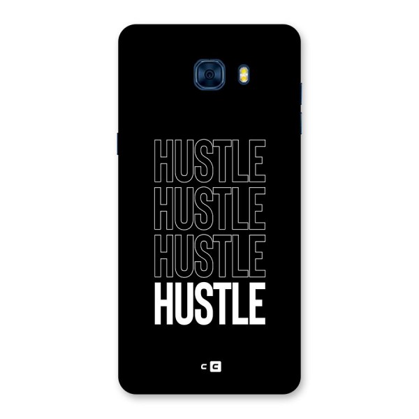 Hustle Hustle Hustle Back Case for Galaxy C7 Pro