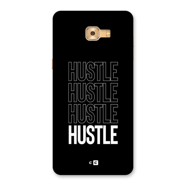 Hustle Hustle Hustle Back Case for Galaxy C9 Pro