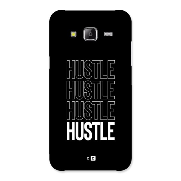 Hustle Hustle Hustle Back Case for Galaxy J5