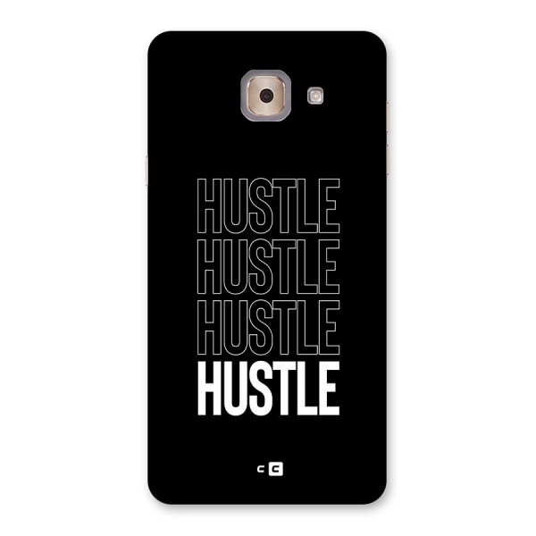 Hustle Hustle Hustle Back Case for Galaxy J7 Max