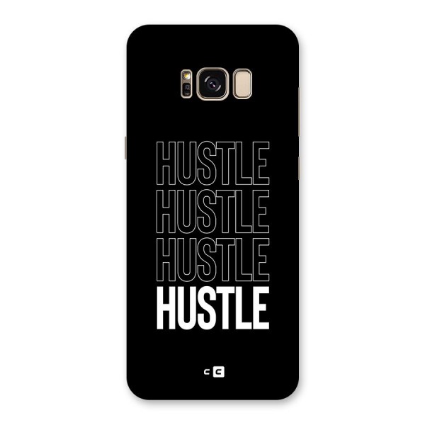 Hustle Hustle Hustle Back Case for Galaxy S8 Plus