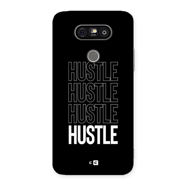 Hustle Hustle Hustle Back Case for LG G5