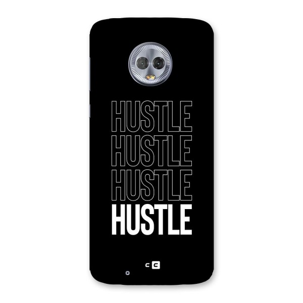 Hustle Hustle Hustle Back Case for Moto G6