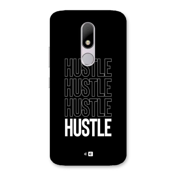 Hustle Hustle Hustle Back Case for Moto M