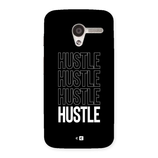 Hustle Hustle Hustle Back Case for Moto X