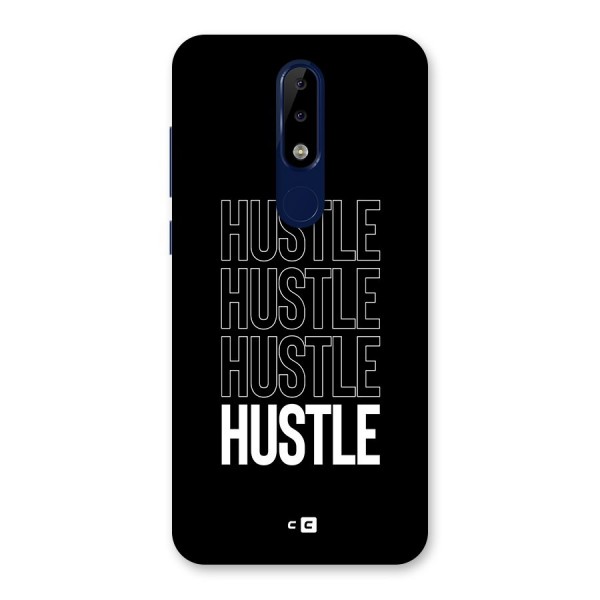 Hustle Hustle Hustle Back Case for Nokia 5.1 Plus