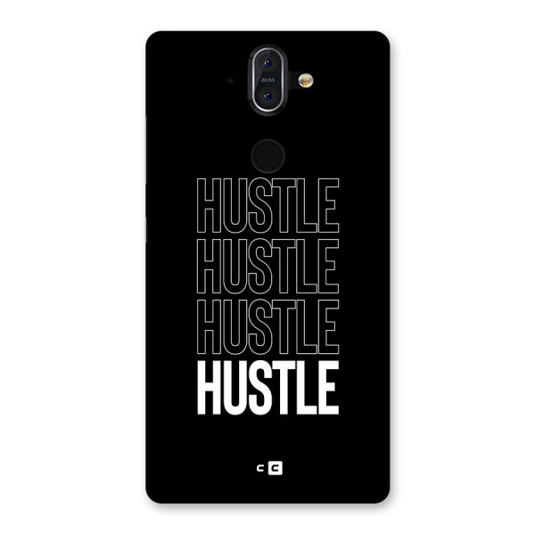 Hustle Hustle Hustle Back Case for Nokia 8 Sirocco