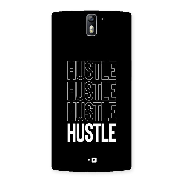 Hustle Hustle Hustle Back Case for OnePlus One