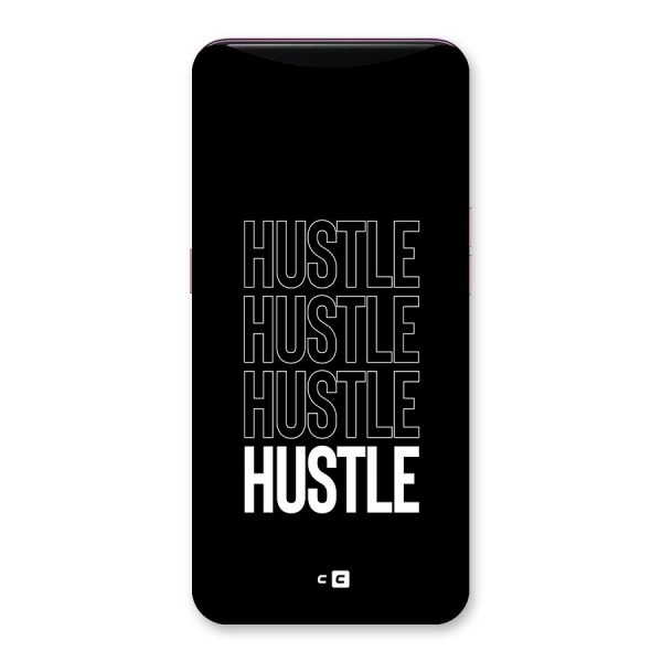 Hustle Hustle Hustle Back Case for Oppo Find X