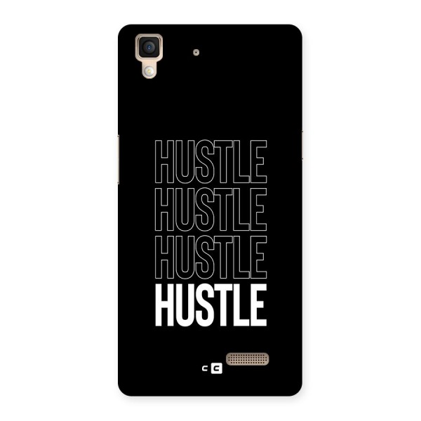 Hustle Hustle Hustle Back Case for Oppo R7