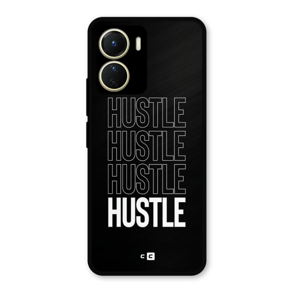 Hustle Hustle Hustle Metal Back Case for Vivo Y56