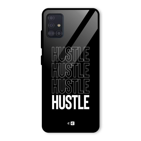 Hustle Hustle Hustle Glass Back Case for Galaxy A51