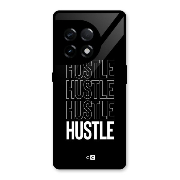 Hustle Hustle Hustle Glass Back Case for OnePlus 11R