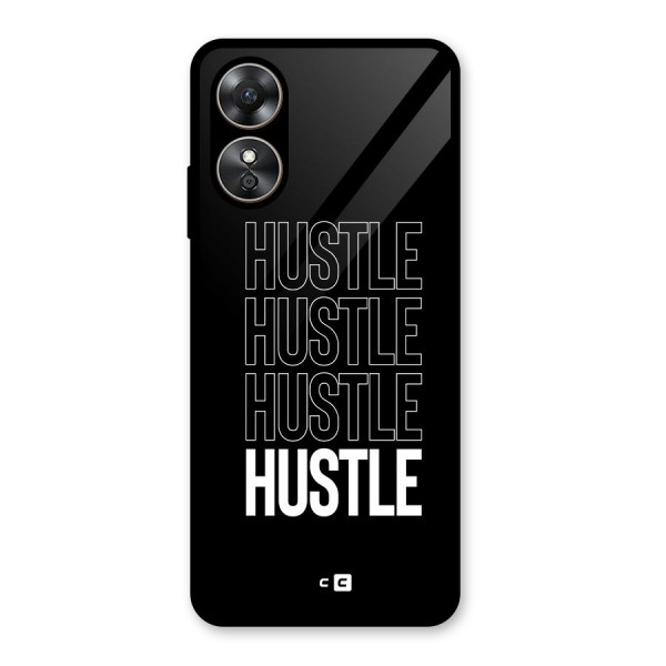 Hustle Hustle Hustle Glass Back Case for Oppo A17