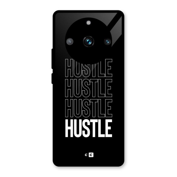 Hustle Hustle Hustle Glass Back Case for Realme 11 Pro