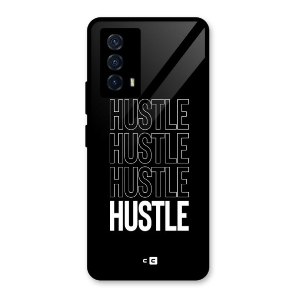 Hustle Hustle Hustle Glass Back Case for Vivo iQOO Z5