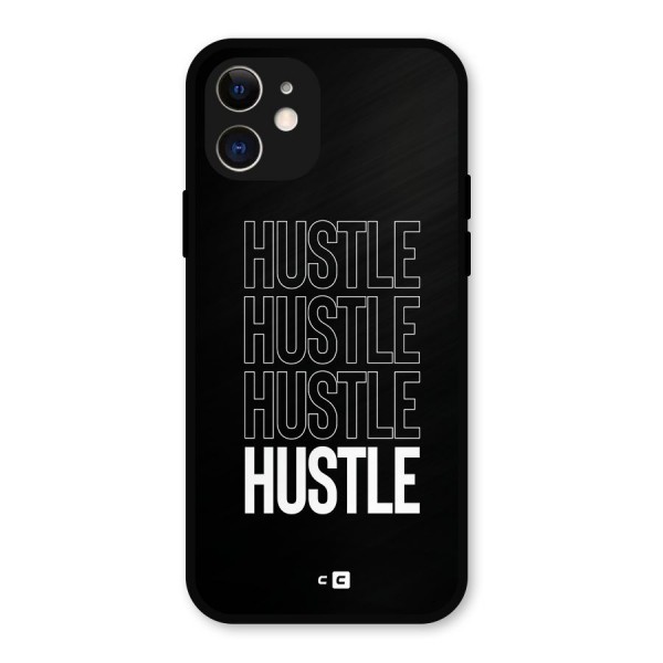 Hustle Hustle Hustle Metal Back Case for iPhone 12