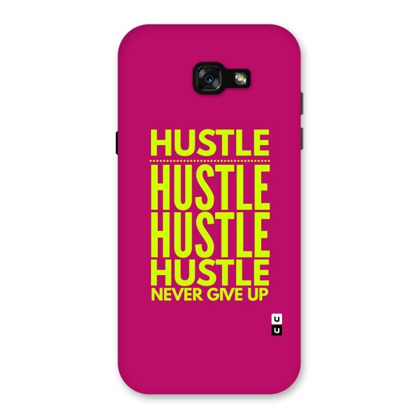 Hustle Never Give Up Back Case for Galaxy A7 (2017)