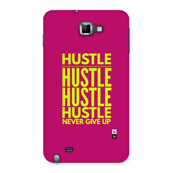 Hustle Never Give Up Back Case for Galaxy Note