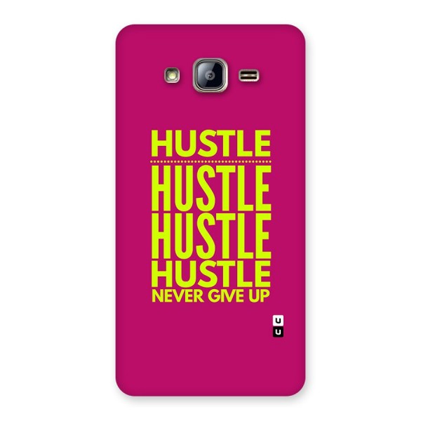 Hustle Never Give Up Back Case for Galaxy On5