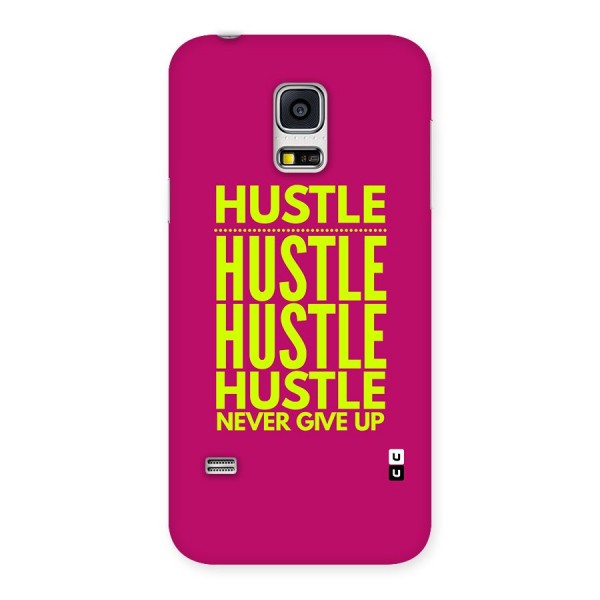 Hustle Never Give Up Back Case for Galaxy S5 Mini