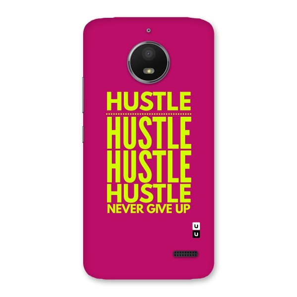 Hustle Never Give Up Back Case for Moto E4