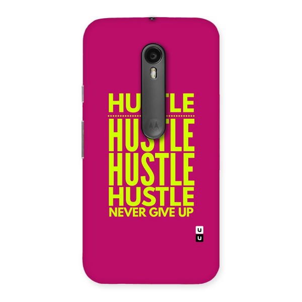 Hustle Never Give Up Back Case for Moto G3