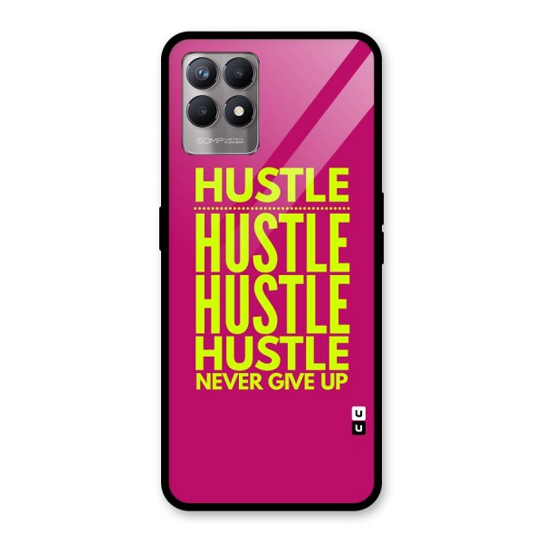 Hustle Never Give Up Back Case for Realme 8i