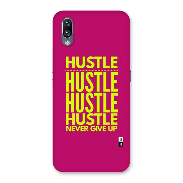 Hustle Never Give Up Back Case for Vivo NEX