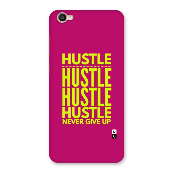 Hustle Never Give Up Back Case for Vivo Y55