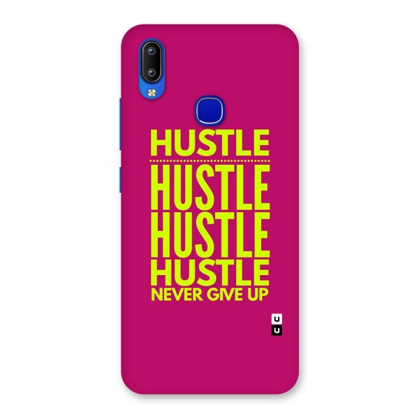 Hustle Never Give Up Back Case for Vivo Y91