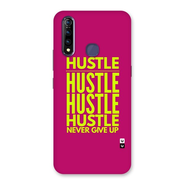 Hustle Never Give Up Back Case for Vivo Z1 Pro