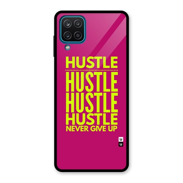 Hustle Never Give Up Glass Back Case for Galaxy A12