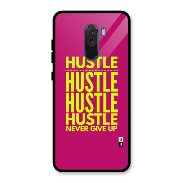 Hustle Never Give Up Glass Back Case for Poco F1