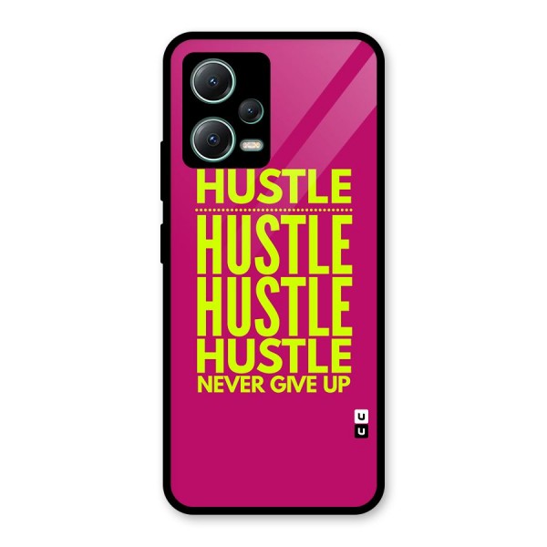 Hustle Never Give Up Glass Back Case for Poco X5