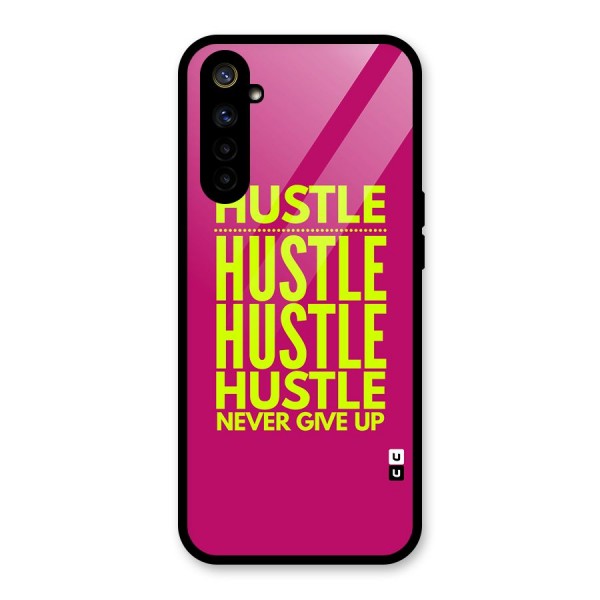 Hustle Never Give Up Glass Back Case for Realme 6