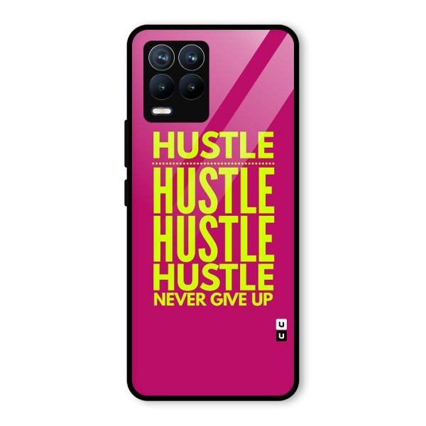 Hustle Never Give Up Glass Back Case for Realme 8