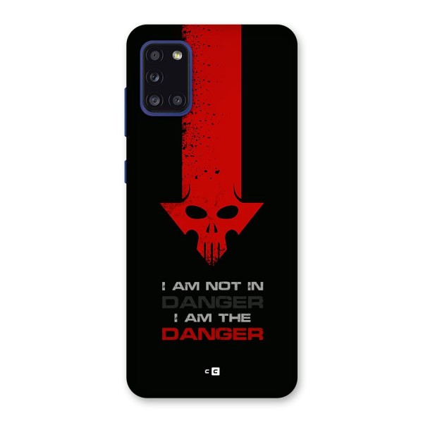 I Am Danger Back Case for Galaxy A31