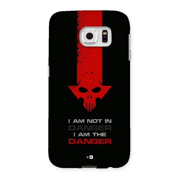 I Am Danger Back Case for Galaxy S6