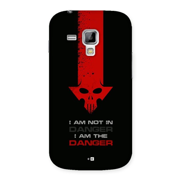 I Am Danger Back Case for Galaxy S Duos