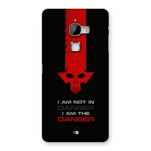 I Am Danger Back Case for LeTV Le Max