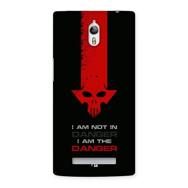 I Am Danger Back Case for Oppo Find 7