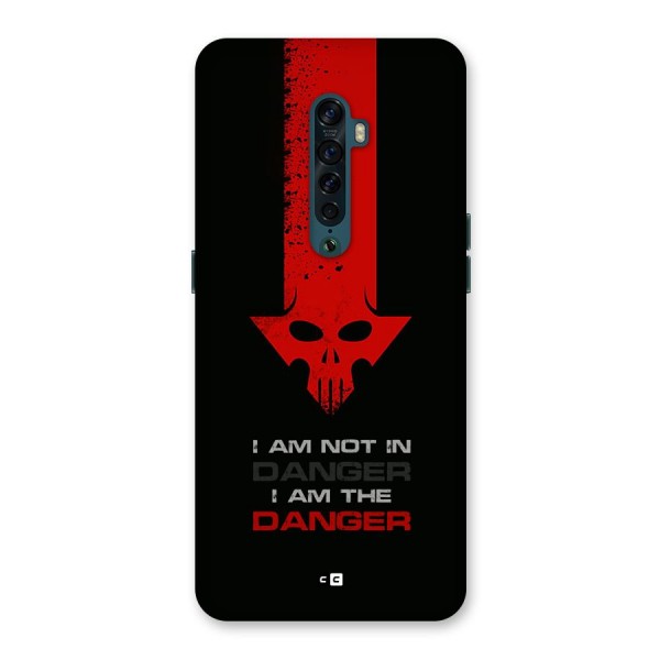 I Am Danger Back Case for Oppo Reno2