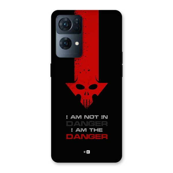 I Am Danger Back Case for Oppo Reno7 Pro 5G