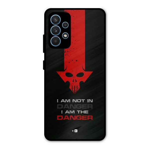 I Am Danger Metal Back Case for Galaxy A32