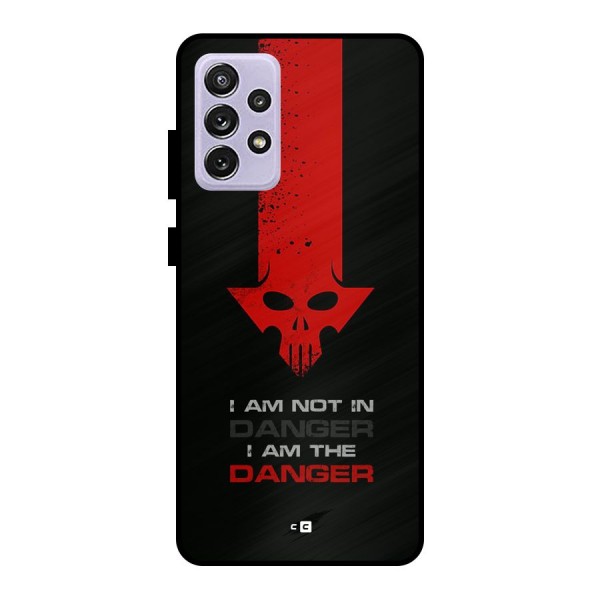 I Am Danger Metal Back Case for Galaxy A72