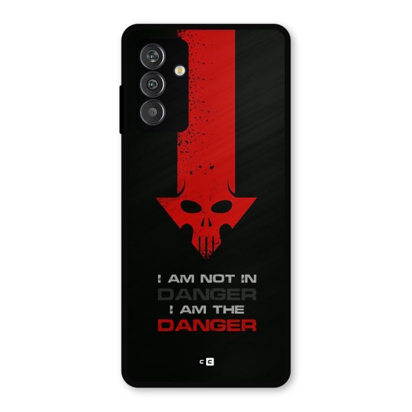 I Am Danger Metal Back Case for Galaxy F13